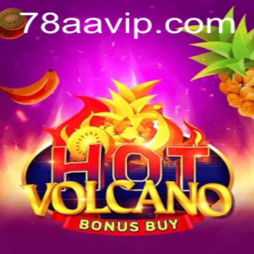 Explorando a Emoção do HotVolcanoBonusBuy e a Oportunidade na 78AA.com